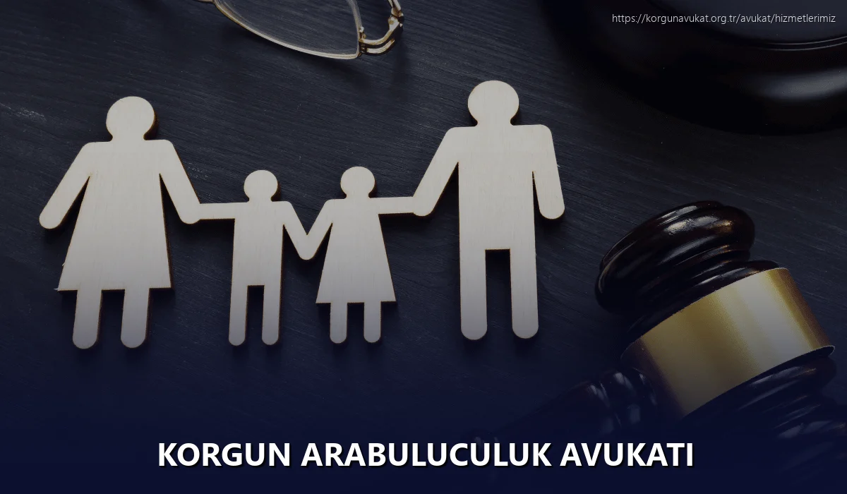 Korgun Arabuluculuk Avukatı