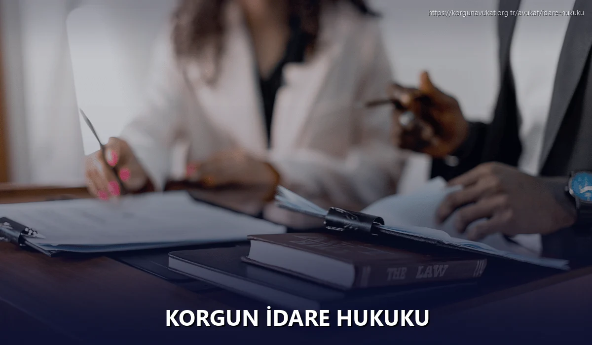 Korgun İdare Hukuku