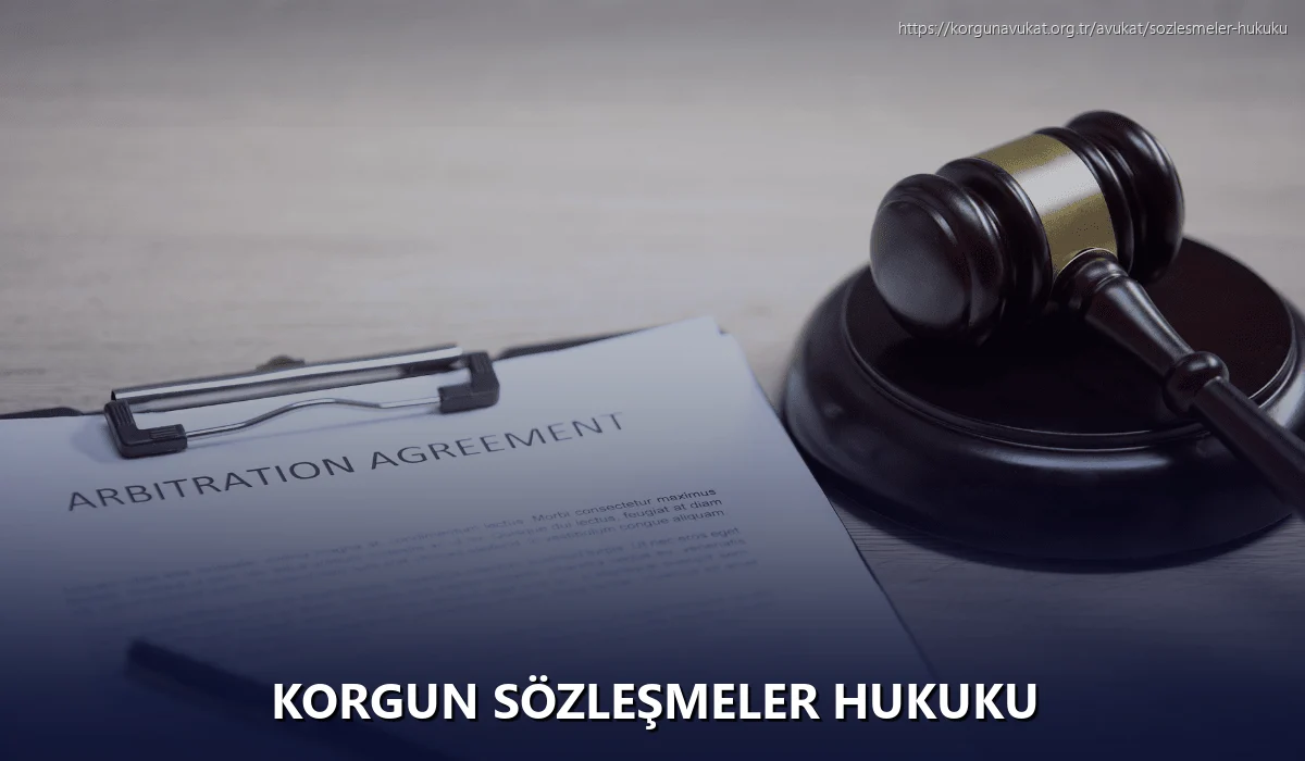 Korgun Sözleşmeler Hukuku