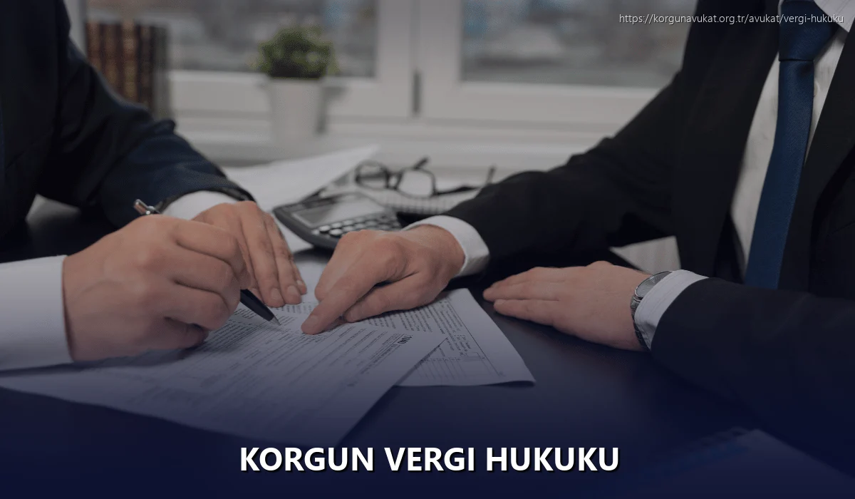 Korgun Vergi Hukuku